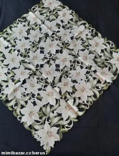 UBRUS vyšívaný 85 x 85 LILIE