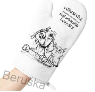 Kuchyňská chňapka - Nejvěrnější fanoušci